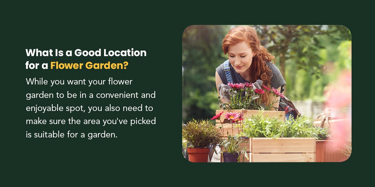 what is a good location for a flower garden